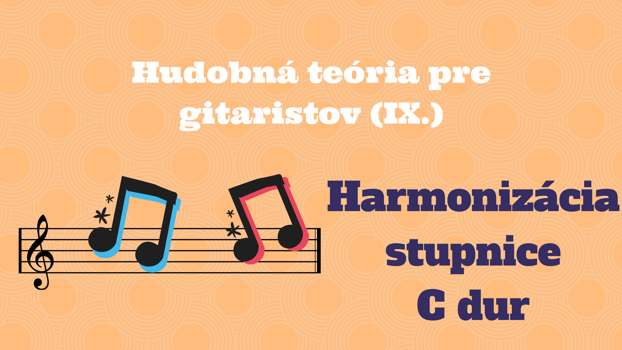 Harmonizácia stupnice C dur