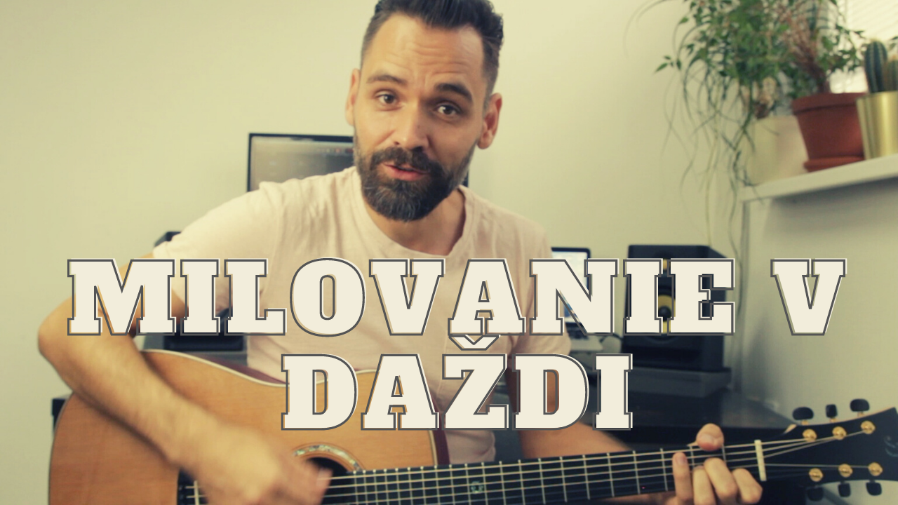 Gitarové momenty: Richard Müller – Milovanie v daždi