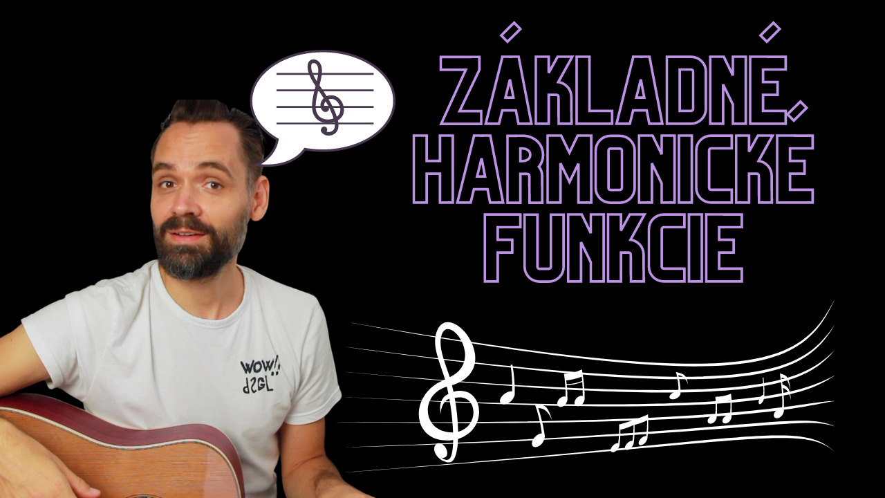 Čo je to harmónia a základné harmonické funkcie?